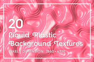20 Liquid Plastic Textures for Modern Design